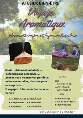 Voyage Aromatique, Atelier bien-être, alliance des huiles essentielles et de l'hypnose